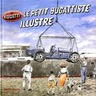 Couverture du livre « Le petit bugattiste illustré » de Francois Chevalier aux éditions Editions Du Palmier