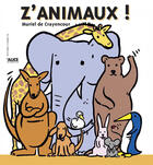 Couverture du livre « Z'Animaux » de Crayencour Muriel De aux éditions Alice