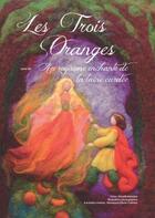 Couverture du livre « Les trois oranges » de Mariangela Kleiser-Corbetta aux éditions Nla Creations