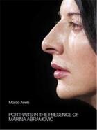 Couverture du livre « Marco anelli portraits in the presence of marina abramovic (new ed) » de Anelli Marco aux éditions Damiani