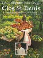 Couverture du livre « Meilleures recettes du clos-saint-denis » de Christian Denis aux éditions Lannoo