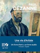Couverture du livre « Paul cezanne - un livre d'art + un livre audio » de Geraldine Puireux aux éditions Theleme