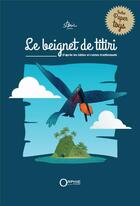 Couverture du livre « Le beignet de Titiri : D'après les fables et contes traditionnels » de Steric aux éditions Orphie
