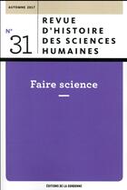 Couverture du livre « Faire science » de Renisio Yann aux éditions Pu De Paris-sorbonne