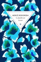 Couverture du livre « Le jardin sur la mer » de Merce Rodoreda aux éditions Zulma