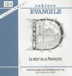 Couverture du livre « Sce-124 le recit de la pentecote » de Col Cahiers Evang. aux éditions Cerf