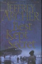 Couverture du livre « BEST KEPT SECRET - CLIFTON CHRONICLES 3 » de Jeffrey Archer aux éditions Pan Macmillan