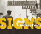 Couverture du livre « Walker evans: signs » de  aux éditions Thames & Hudson