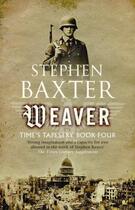 Couverture du livre « Weaver » de Stephen Baxter aux éditions Orion Digital