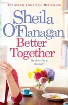 Couverture du livre « BETTER TOGETHER » de Sheila O'Flanagan aux éditions Review