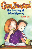 Couverture du livre « Cam Jansen: The First Day of School Mystery #22 » de Adler David A aux éditions Penguin Group Us