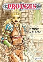 Couverture du livre « Proteus Tome 2 ; les mines de malagus » de Worlds Supplier aux éditions Lulu