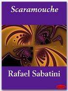 Couverture du livre « Scaramouche » de Rafael Sabatini aux éditions Ebookslib