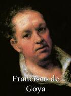 Couverture du livre « Fransisco de Goya » de Victoria Charles et Klaus H. Carl aux éditions Parkstone International