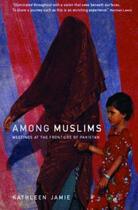 Couverture du livre « Among Muslims » de Jamie Kathleen aux éditions Sort Of Books Digital