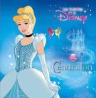 Couverture du livre « Cendrillon » de Disney aux éditions Disney Hachette