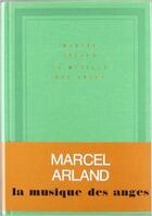 Couverture du livre « La musique des anges » de Marcel Arland aux éditions Gallimard