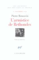Couverture du livre « L'armistice de Rethondes : (11 novembre 1918) » de Pierre Renouvin aux éditions Gallimard