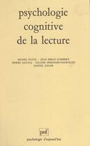 Couverture du livre « Psychologie cognitive de la lecture » de Michel Fayol aux éditions Puf