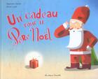 Couverture du livre « Cadeau pour le pere noel (un) » de Daniel/Latyk aux éditions Casterman