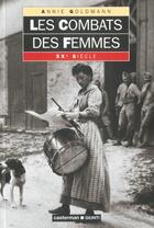 Couverture du livre « Les combats des femmes » de Annie Goldmann aux éditions Casterman
