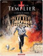 Couverture du livre « Le dernier templier Tome 5 : l'oeuvre du démon » de Raymond Khoury et Bruno Rocco aux éditions Dargaud