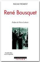 Couverture du livre « René Bousquet » de Pascale Froment aux éditions Fayard