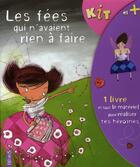 Couverture du livre « Les fées qui n'avaient rien à faire ; t.6 » de Christian Oster aux éditions Fleurus