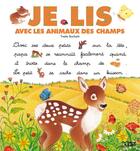 Couverture du livre « Je lis avec ; les animaux des champs » de Yvette Barbetti aux éditions Lito