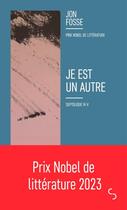 Couverture du livre « Je est un autre - septologie iii-v » de Jon Fosse aux éditions Christian Bourgois