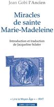 Couverture du livre « Miracles de sainte Marie-Madeleine » de Jean Gobi aux éditions Cnrs