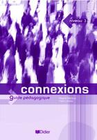 Couverture du livre « CONNEXIONS 3 » de Merieux-R aux éditions Didier