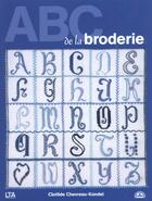 Couverture du livre « Abc De La Broderie » de Clotilde Chevreau-Kandel aux éditions Le Temps Apprivoise