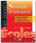 Couverture du livre « Stratégie d'entreprise (2e édition) » de Johan Bouglet aux éditions Gualino Editeur
