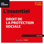 Couverture du livre « L'essentiel du droit de la protection sociale (édition 2021/2022) » de Franck Petit aux éditions Gualino