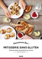 Couverture du livre « Pâtisserie sans gluten » de Coralie Ferreira aux éditions Mango