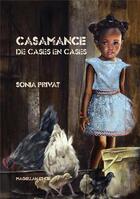 Couverture du livre « Casamance » de Sonia Privat aux éditions Magellan & Cie