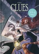 Couverture du livre « Clues Tome 4 : A la croisée des chemins » de Mara aux éditions Akileos