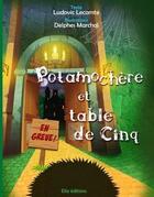 Couverture du livre « Potamochère et table de Cinq » de Lecomte Ludovic et Delphes Marchal aux éditions Ella Editions