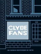 Couverture du livre « Clyde fans » de Seth aux éditions Delcourt