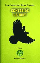 Couverture du livre « Les contes des deux comtés t.4 ; contes de la nuit » de Nimu aux éditions Editions Kelach