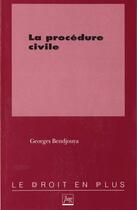 Couverture du livre « Procedure civile (la) » de Bendjouya G aux éditions Pu De Grenoble