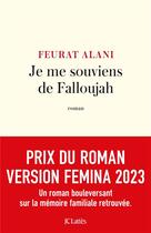 Couverture du livre « Je me souviens de Falloujah » de Feurat Alani aux éditions Lattes