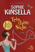 Couverture du livre « Très chère Sadie » de Sophie Kinsella aux éditions Belfond