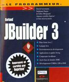 Couverture du livre « Le Programmeur Jbuilder 3 » de Dupin et Acreman et Moujea aux éditions Campuspress