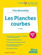 Couverture du livre « Les planches courbes, d'Yves Bonnefoy » de Franck Merger aux éditions Breal