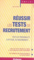 Couverture du livre « Réussir les tests de recrutement ; tests de personnalité, d'aptitude, de raisonnement (4e édition) » de Sabine Duhamel aux éditions Studyrama