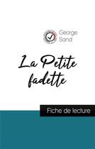 Couverture du livre « La petite fadette, de George Sand ; fiche de lecture » de  aux éditions Comprendre La Litterature