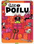 Couverture du livre « Petit Poilu Tome 6 : le cadeau poilu » de Pierre Bailly et Celine Fraipont aux éditions Dupuis