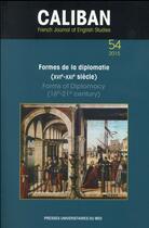 Couverture du livre « Formes de la diplomatie xvie xxie siecle / forms of diplomacy 16th 21st c » de Francois Besson aux éditions Pu Du Midi